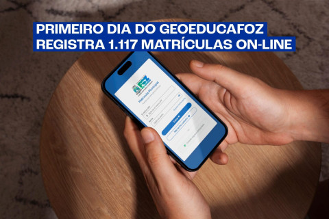 Primeiro dia do GEOEDUCAFOZ registra 1.117 matrículas on-line