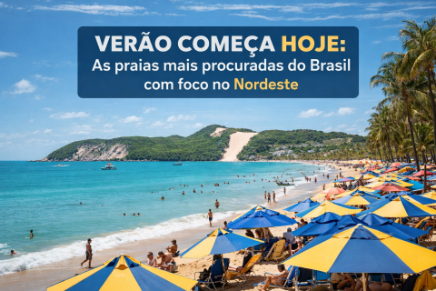 🌞 Verão começa hoje e movimenta as praias mais procuradas do Brasil